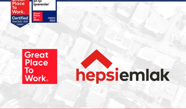 Hepsiemlak En İyi İşverenler Listesi’nde